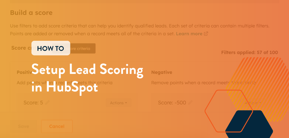 Featured image for “How to Setup Lead Scoring in HubSpot”