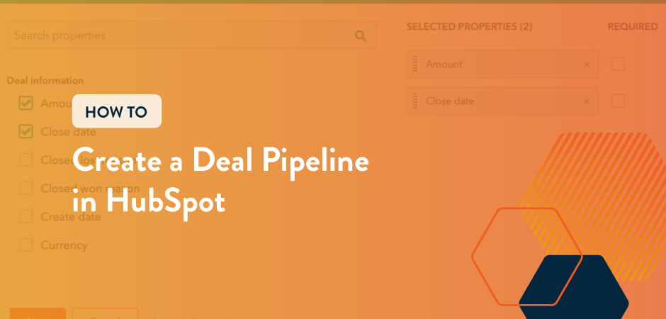 Featured image for “How to Create a Deal Pipeline in HubSpot”